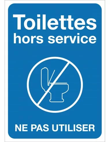 Toilettes hors service