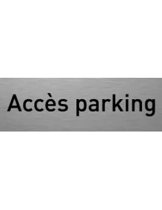 Accès parking