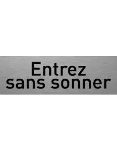 Entrez sans sonner