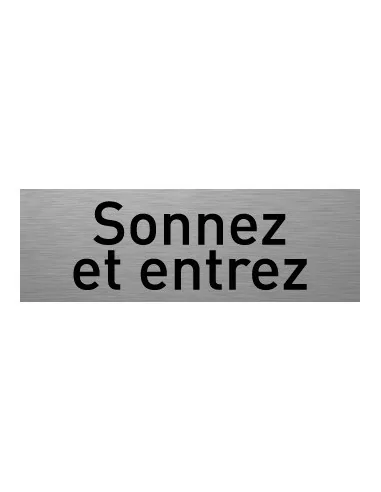 Sonnez et entrez