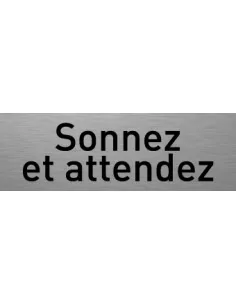 Sonnez et attendez