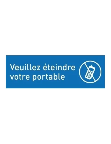 Veuillez éteindre votre portable