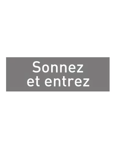 Sonnez et entrez