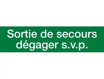 Sortie de secours dégager svp