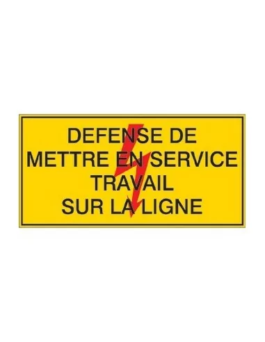 Défense de mettre en service