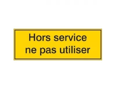 Hors service ne pas utiliser