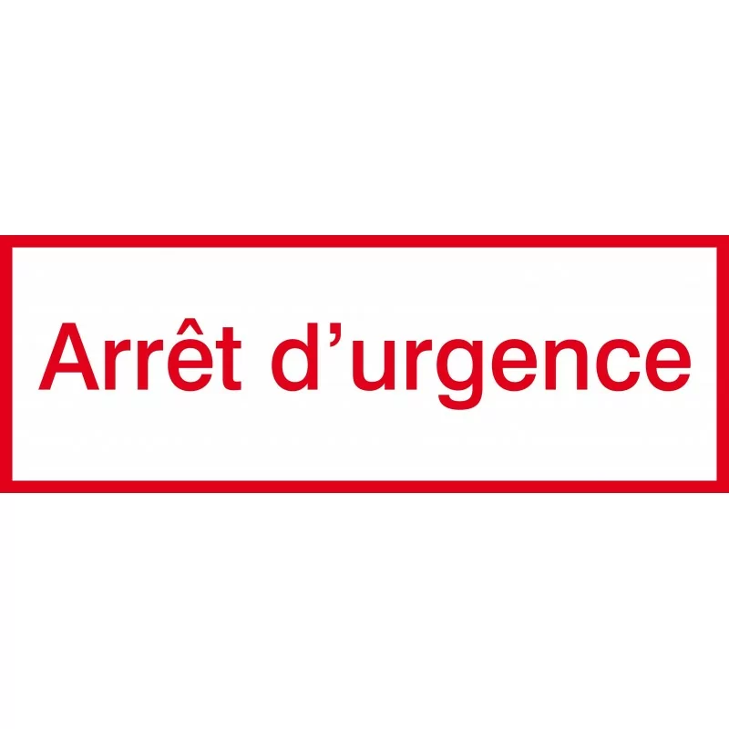 Arrêt d'urgence