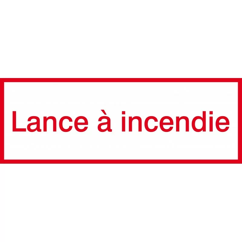 Lance à incendie