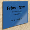 Plaque dentiste en plexiglas