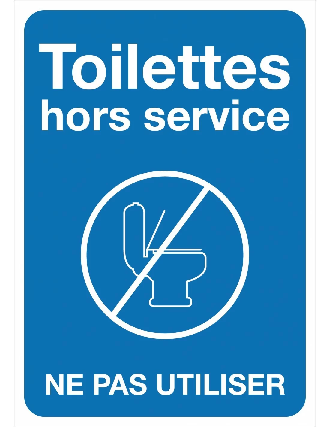 Toilettes Hors Service