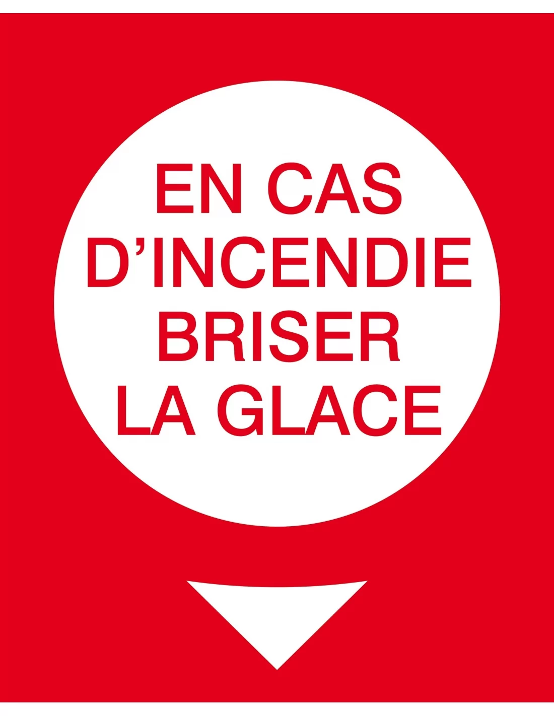 Panneau Briser la glace Signalisation de Sécurité incendie SI120